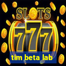 tim beta lab